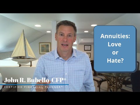 Annuities: Love or Hate?